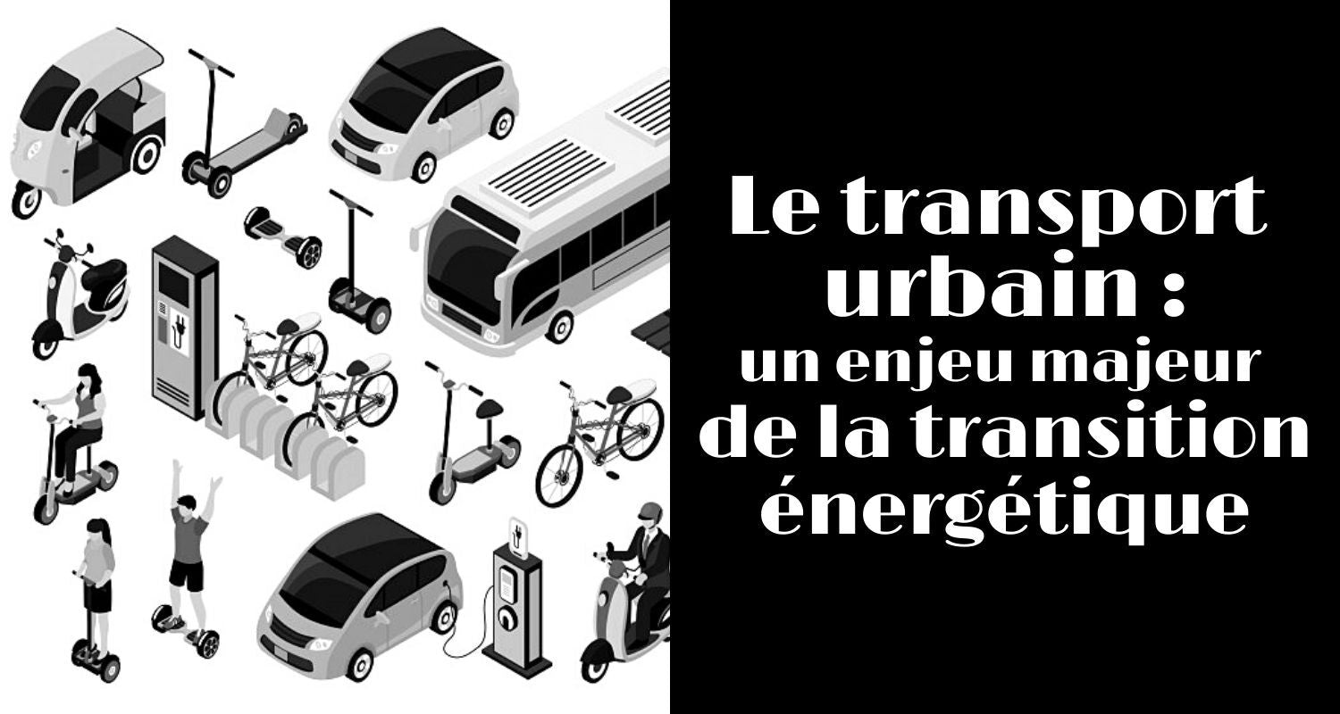 transport_urbain_transition_énergétique_mobilité_electrique 