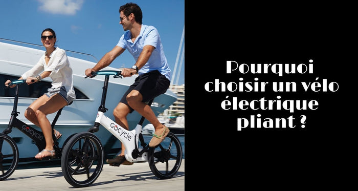 Pourquoi choisir un vélo électrique pliant ?